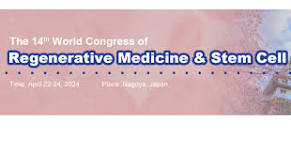 14th World Congress of Regenerative Medicine & Stem Cell-2024