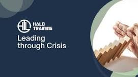 Leading Through Crisis