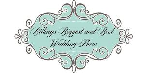 Billings Biggest and Best Wedding Show 2024