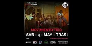 MOVIMIENTO TRIO - TRASNOCHE