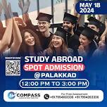 Study Abroad Spot Admission event on May 18, 2024, in Palakkad by Compass.