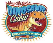 Magic Mr. Nick's Dinosaur Crew