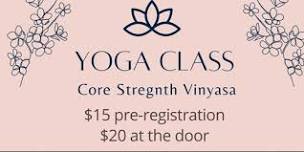 Core Strength Vinyasa at Sinclair Social