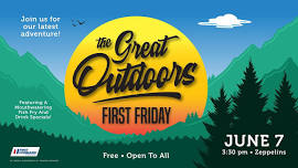 Great Outdoors First Friday