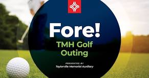 Fore! TMH Golf Outing