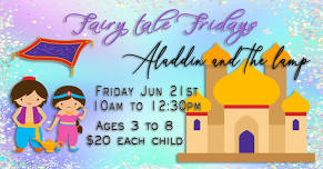 Fairytale Fridays Aladdin Summer camp