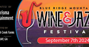 Blue Ridge Mountains Wine and Jazz Festival