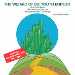 WIZARD OF OZ- Youth Edition AUDITIONS