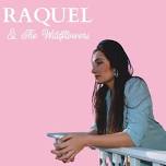 Raquel & the Wildflowers: HUDSON VALLEY RENEGADES *Acoustic