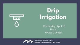 Free Landscape Workshop: Drip Irrigation