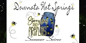 Starry Skies & Fireflies Summer Soiree