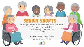 Senior Shorts at the Barrow Senior Citizen Center