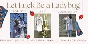 Let Luck Be a Lady Bug