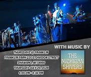 Thursdayz @ Franklin w/ The Michigan Shivers