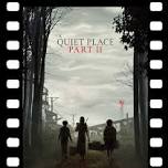 Movie Night @ West: A Quiet Place II