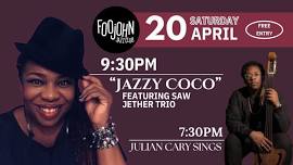 SATURDAY NIGHT JULIAN CARY / JAZZY COCO & SAW JETHER TRIO live at Foojohn jazz club