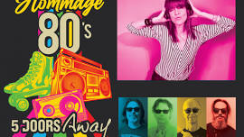 Hommage 80’s par 5 Doors Away