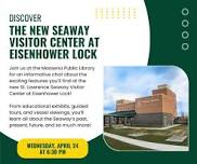 Eisenhower Lock Visitor Center Information Session