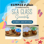 Saturday June 29th- Sea Glass Succulents Workshop 10am