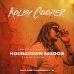 Kolby Cooper Live @ The Hochatown Saloon