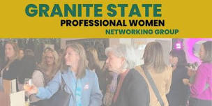 Granite State Professional Women Networking Event,