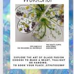 Fused Glass Workshop – 13th June 2024