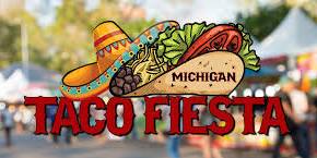 Michigan Taco Fiesta 2024