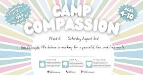 Camp Compassion Week 6