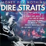 Money For Nothing - Europe's #1 Dire Straits Show