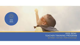 Kids Reiki Teacher Training Program - NY