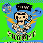 Coffee and Chrome at Colonial Cafe