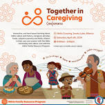 Together In Caregiving Conference: Caregiver of Métis Child Conference