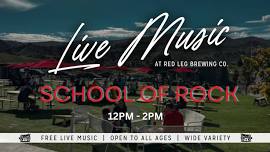 Live Music : School Of Rock House Band