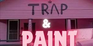 ATL! R&B Sip & Paint TRAP EDITION