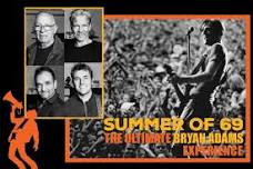 SUMMER OF 69 - The Ultimate Bryan Adams Experience