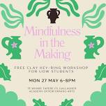 Mindfulness in the Making: A Claymaking Workshop