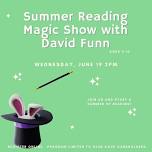 Summer Reading Kickoff - Magic Show with David Funn