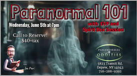 Paranormal 101 with EVP & Spirit Box Session