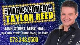 The Magic & Comedy of Taylor Reed