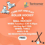 Drop-in Roller/Ball Hockey