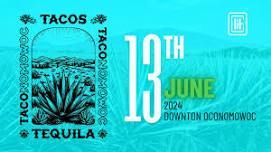 TACOnomowoc | Tequila + Taco Event