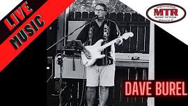 Live Music-Dave Burel