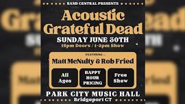 Acoustic Grateful Dead at Park City Music Hall