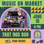 That 90s Duo | Music on Market