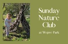 Sunday Nature Club - August