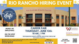 Rio Rancho Hiring Event with 40+ Sandoval County Employers and On-Site Interviews!