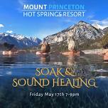 Mt. Princeton Soak & Sound Healing