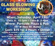 Glass Blowing Workshop