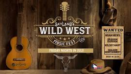 Skyland’s Wild West Music Fest