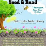 Seeds & Reads - Family Story Time with Spirit Lake Library